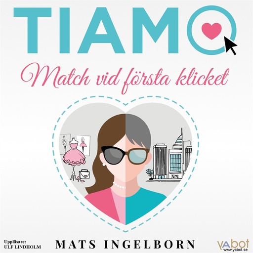 Tiamo: Match vid första klicket, Mats Ingelborn