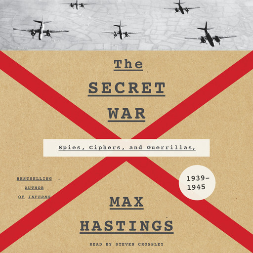 The Secret War, Max Hastings