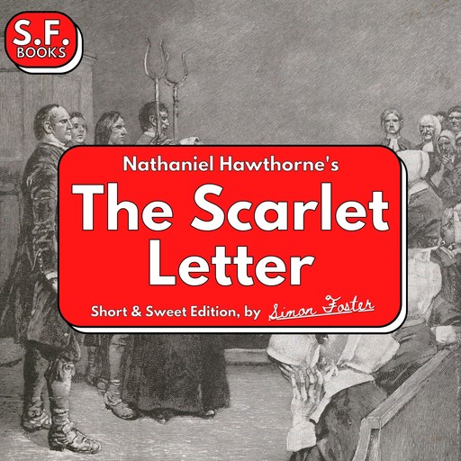 Nathaniel Hawthorne’s The Scarlet Letter, Simon Foster
