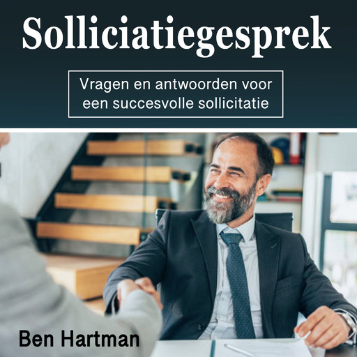 Sollicitatiegesprek, Ben Hartman