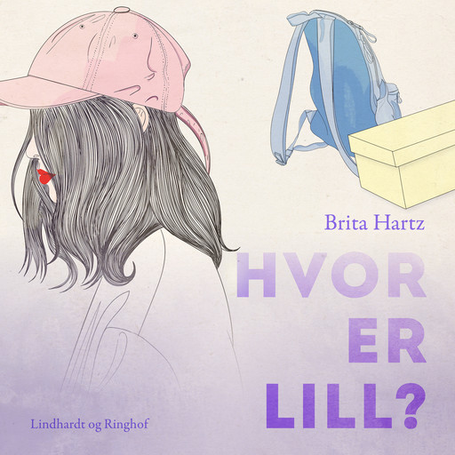 Hvor er Lill?, Brita Hartz