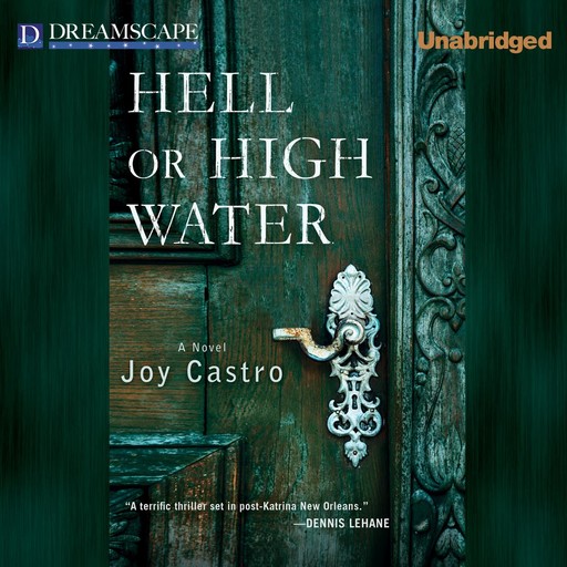 Hell or High Water, Joy Castro