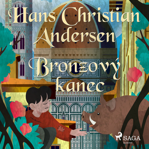 Bronzový kanec, Hans Christian Andersen