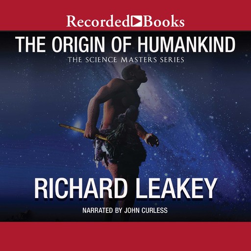 The Origin of Humankind, Richard Leakey