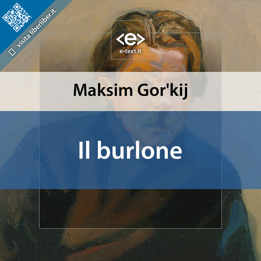 Il burlone, Maksim Gor'kij