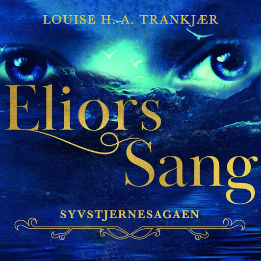 Eliors sang, Louise H.A. Trankjær