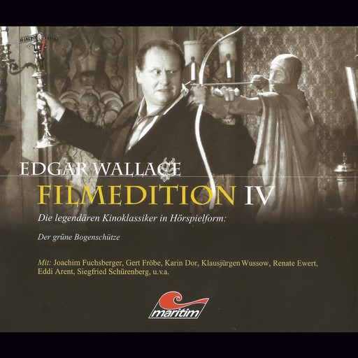 Edgar Wallace - Filmedition, Folge 11: Der grüne Bogenschütze, Edgar Wallace, Wolfgang Menge