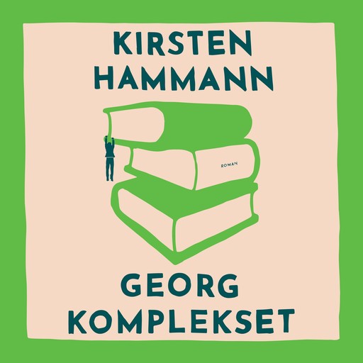 Georg-komplekset, Kirsten Hammann