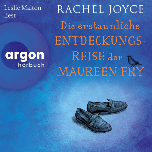 Die erstaunliche Entdeckungsreise der Maureen Fry - Die Harold-Fry-Trilogie, Band 3 (Ungekürzte Lesung), Rachel Joyce