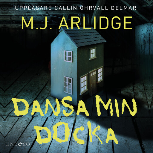 Dansa min docka, M.J. Arlidge