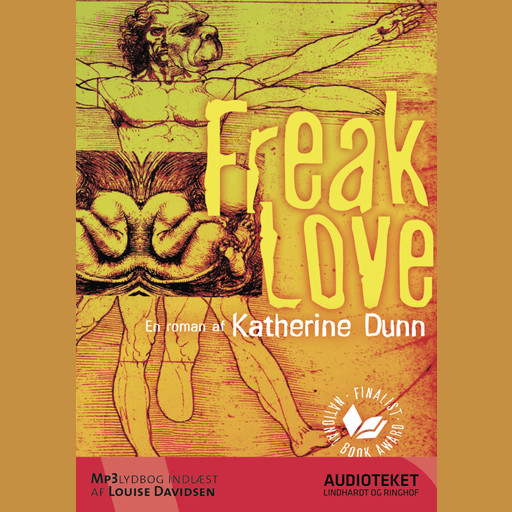 Freak Love, Katherine Dunn