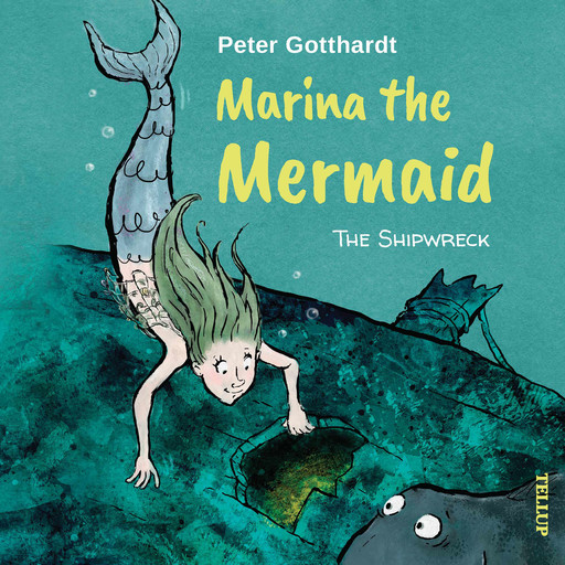 Marina the Mermaid #1: The Shipwreck, Peter Gotthardt