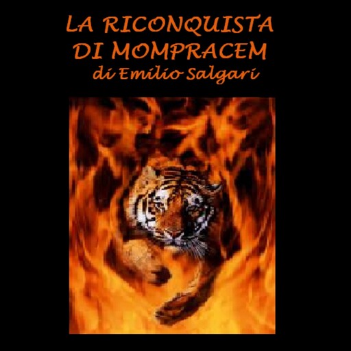 La riconquista di Mompracem, Emilio Salgari
