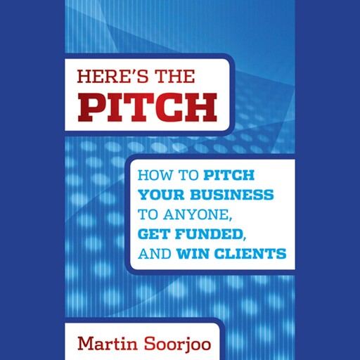 Here's the Pitch, Martin Soorjoo
