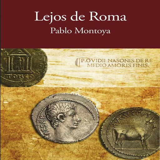 Lejos de Roma, Pablo Montoya