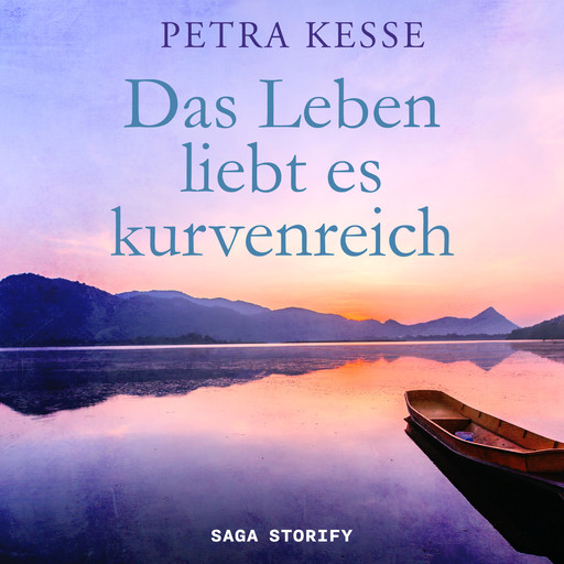 Das Leben liebt es kurvenreich, Petra Kesse