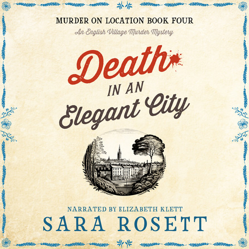 Death in an Elegant City, Sara Rosett