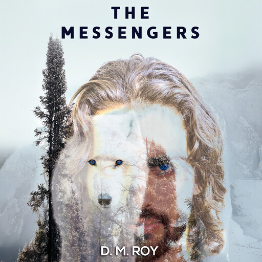 The Messengers, D.M. Roy