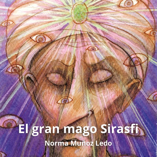 El gran mago Sirasfi, Norma Muñoz Ledo