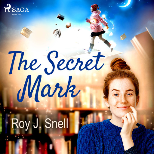 The Secret Mark, Roy J.Snell