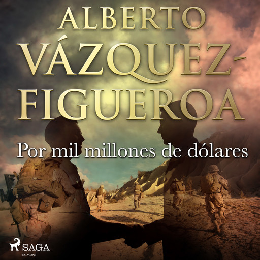 Por mil millones de dólares, Alberto Vázquez Figueroa