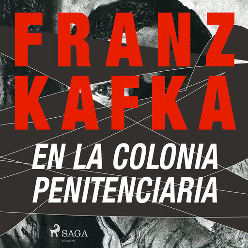 En la colonia penitenciaria, Franz Kafka