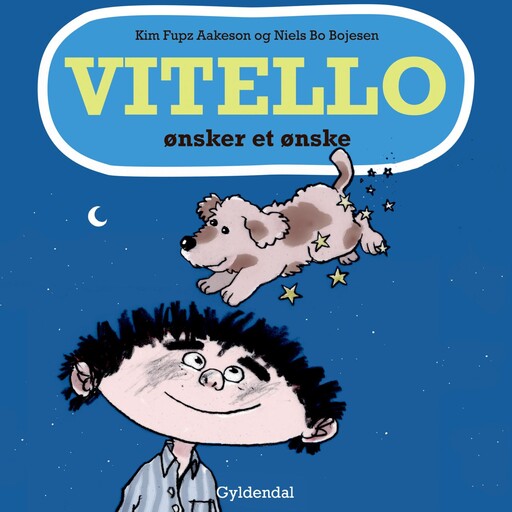Vitello ønsker et ønske, Kim Fupz Aakeson, Niels Bo Bojesen