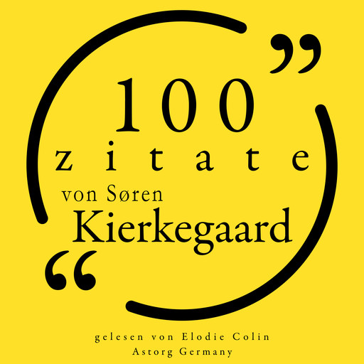 100 Zitate von Søren Kierkegaard, Søren Kierkegaard