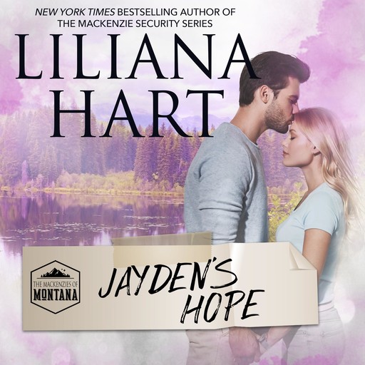 Jayden's Hope, Liliana Hart