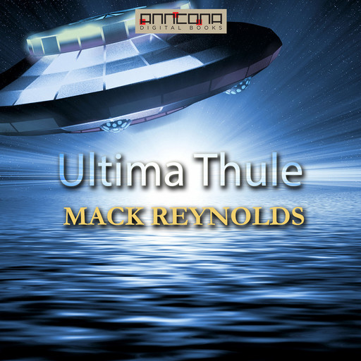 Ultima Thule, Mack Reynolds