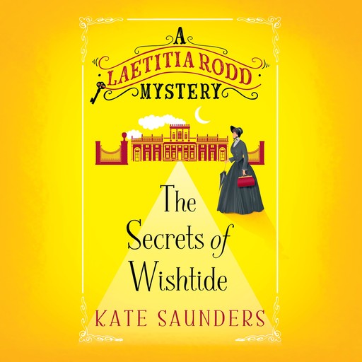 The Secrets of Wishtide, Kate Saunders