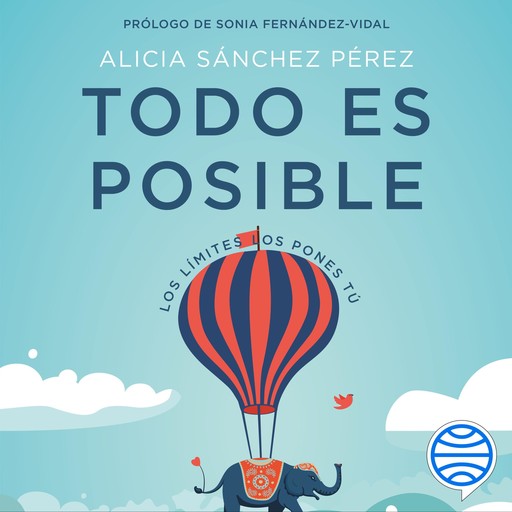 Todo es posible, Alicia Sánchez Pérez