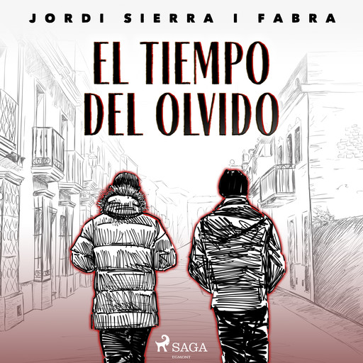 El tiempo del olvido, Jordi Sierra I Fabra