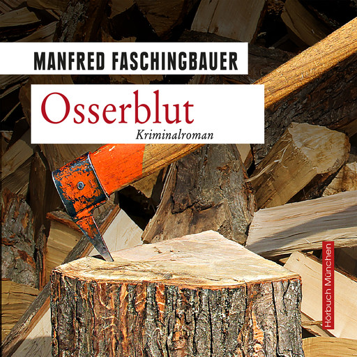 Osserblut, Manfred Faschingbauer