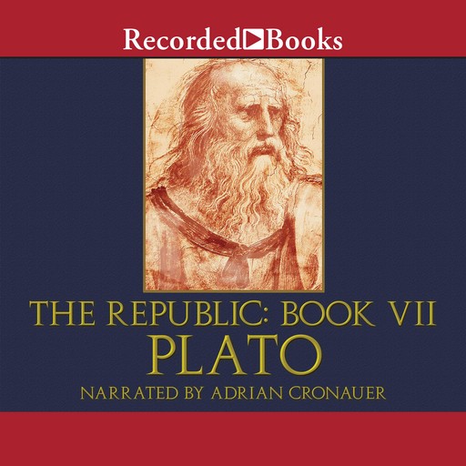 The Republic: Book VII, Plato