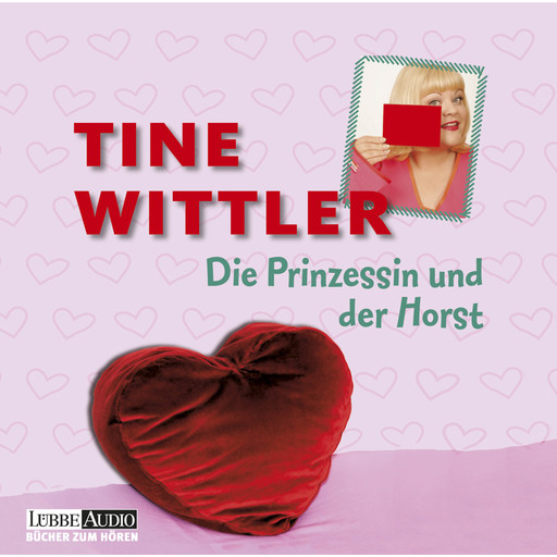 Die Prinzessin und der Horst, Tine Wittler