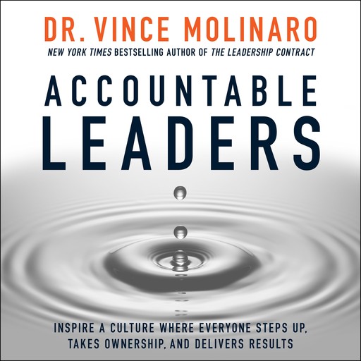 Accountable Leaders, Vince Molinaro