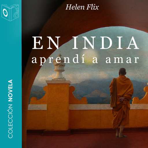 En India aprendí a amar, Helen Flix