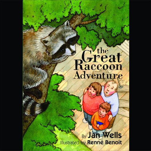 The Great Raccoon Adventure, Jan Wells