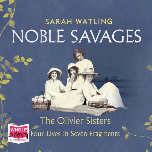 Noble Savages, Sarah Watling