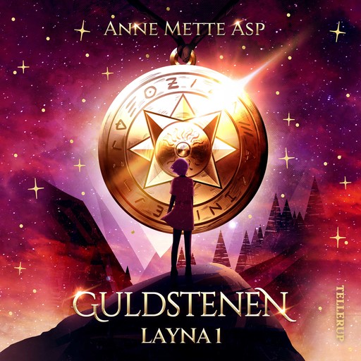 Layna #1: Guldstenen, Anne Mette Asp