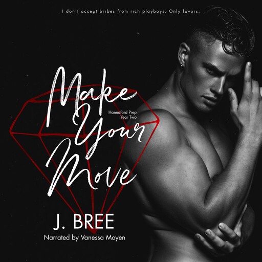 Make Your Move, J Bree