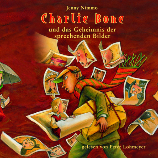 Charlie Bone und das Geheimnis der sprechenden Bilder - Charlie Bone, Teil 1 (ungekürzt), Jenny Nimmo