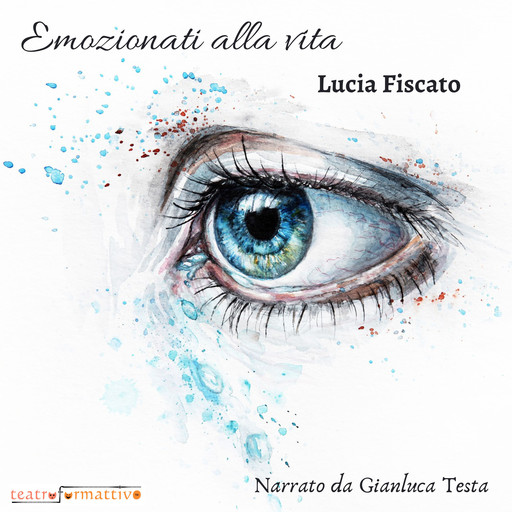 Emozionati alla vita, Lucia Fiscato