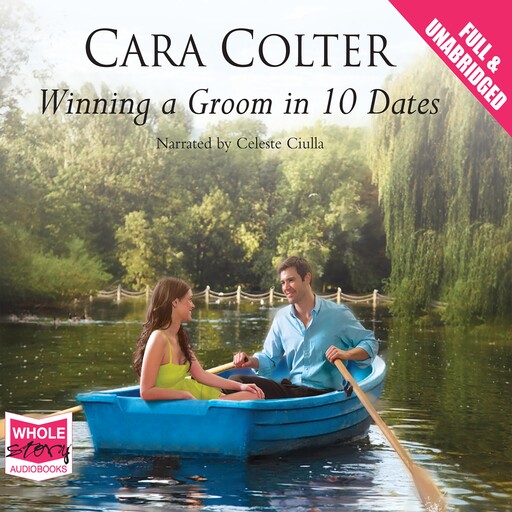 Winning a Groom in 10 Dates, Cara Colter