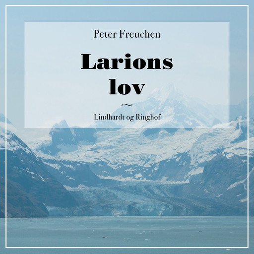 Larions lov, Peter Freuchen