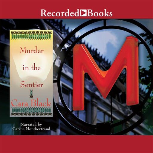 Murder in the Sentier, Cara Black
