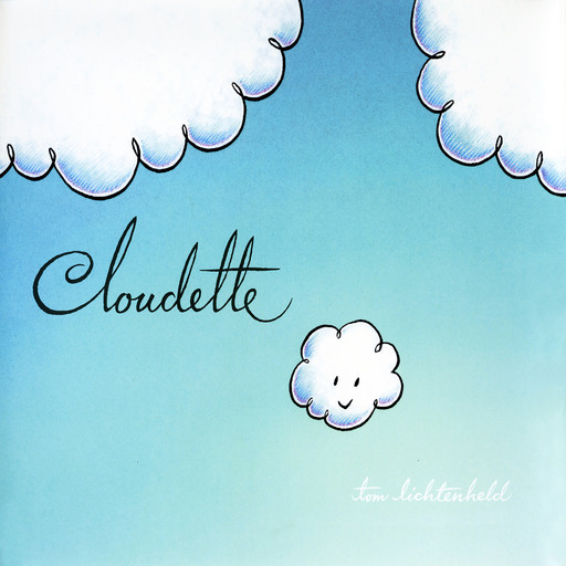 Cloudette, Tom Lichtenheld