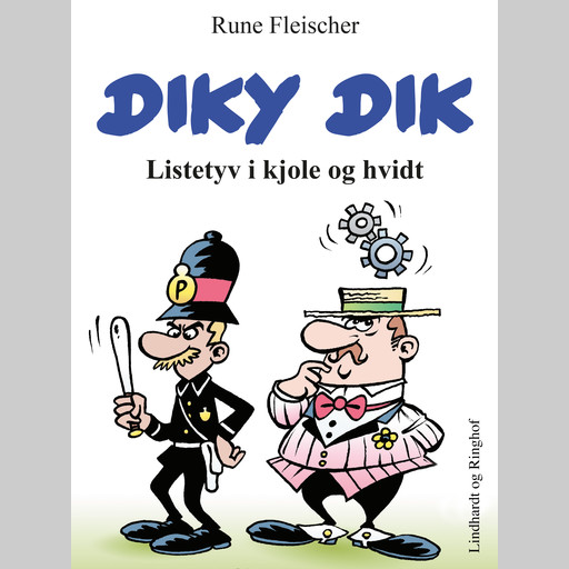 Diky Dik - Listetyv i kjole og hvidt, Rune Fleischer