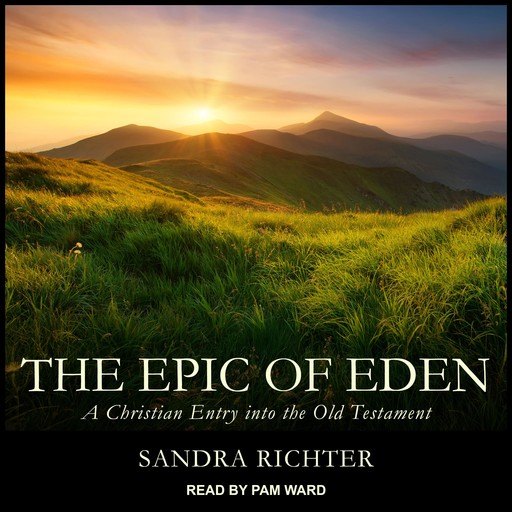 The Epic of Eden, Sandra L. Richter